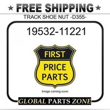 19532-11221 NEEDLE ROLLER BEARING -  TRACK  SHOE  NUT  -D355-  for KOMATSU