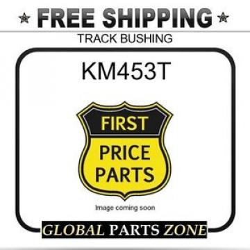 KM453T NEEDLE ROLLER BEARING -  TRACK  BUSHING    for KOMATSU