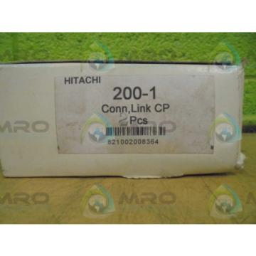 HITACHI 200-1 2PCS. CONN,LINK CP *NEW IN BOX*