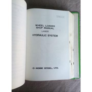 Kobelco Wheel Loader Shop Manual LK600 1985