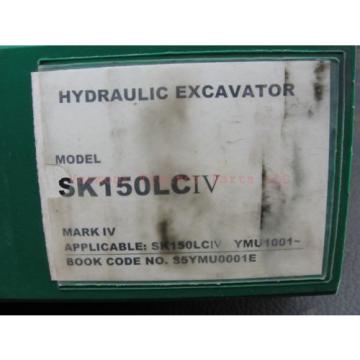 Kobelco SK150LC Mark IV Excavator Service Shop Repair Manual S5YMU0001E