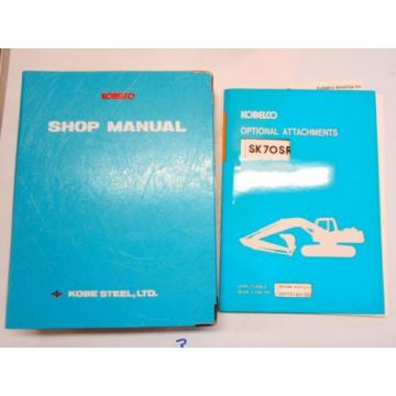 KOBELCO SK70SR EXCAVATOR SERVICE SHOP MANUAL &amp; ATTACHMENTS PARTS MANUAL