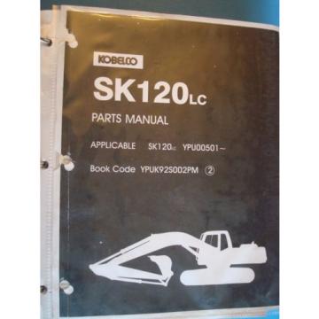 Kobelco SK120LC Parts Manual  YPU00501~ ;   YPUK92S002PM-2