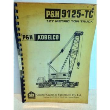 P &amp; H Kobelco 9125-TC Crane Brake Maintenance Repair Manual (3169)