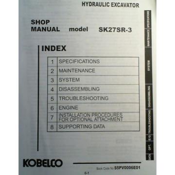 Kobelco SK27SR-3 Hydraulic Excavator Shop Service Manual S5PV0006ZE-01NA 4/05