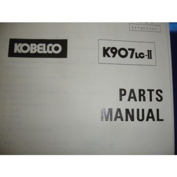 Kobelco K907-II K907LC-II 6D3 6D31-T SHOP MANUAL PARTS OPERATORS Catalog Service