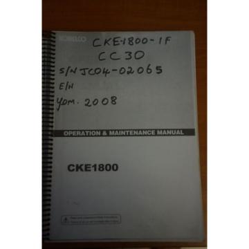 Kobelco Operation &amp; Maintenance Manual CKE1800