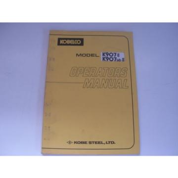 Kobelco  K907-ll , K907LC-ll Excavator Operator&#039;s Manual , s/n #&#039;s listed