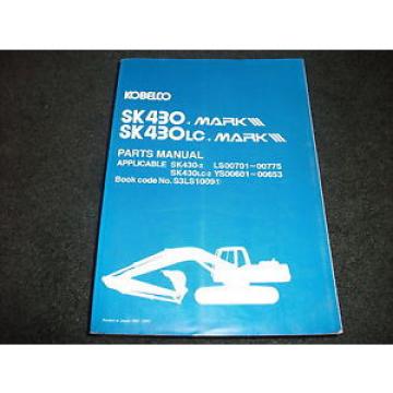 Kobelco SK430-2 MARK III SK430LC-2 MARK III excavator parts manual