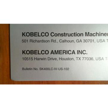 Kobelco SK400LC Mark IV Hydraulic Excavator Brochure SK400LC-IV-US-102