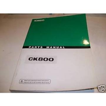 Kobelco CK800 Parts Manual / Book